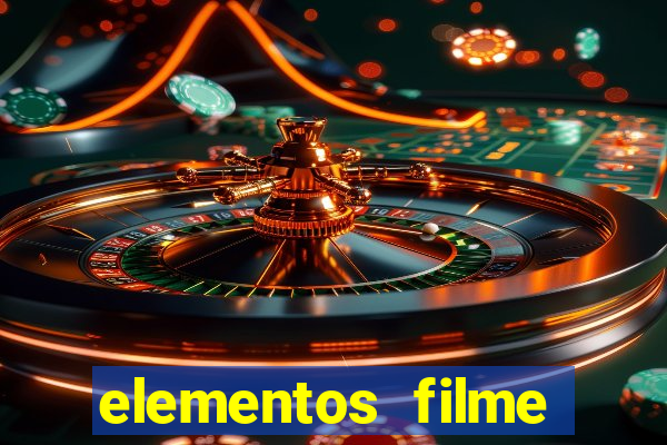 elementos filme completo dublado drive download